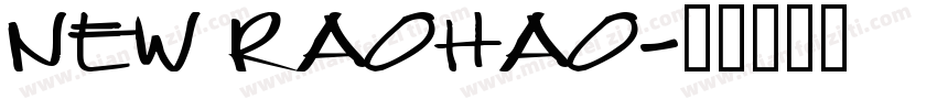 NEW RAOHAO字体转换
